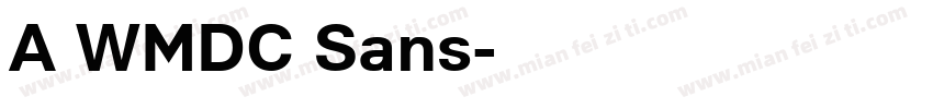 A WMDC Sans字体转换
